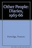 Other people : diaries, September 1963-December 1966