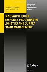 Innovative quick response programs in logistics and supply chain management