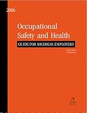 Occupational Safety and Health Handbook (Guide for Michigan Employers)