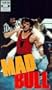Mad Bull [VHS]