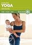 Shiva Rea: Postnatal Yoga