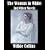 The Woman in White, and Other Novels