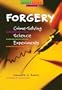 Forgery: Crime-Solving Science Experiments (Forensic Science Projects)