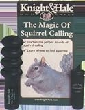 Knight and Hale Squirrel Calling Kit with DVD
