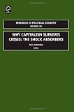 Why capitalism survives crises : the shock absorbers