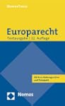 Europarecht: Textausgabe mit einer Ei...