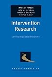 Intervention Research: Developing Social Programs (Pocket Guides to Social Work Research Methods)