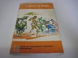 Variety is king : aspects of fiction for children : a symposium