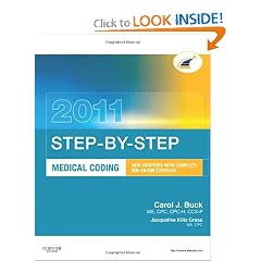 Step-by-Step Medical Coding 2011 Edition by Carol J. Buck MS  CPC  CPC-H  CCS-P