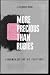 Books : MORE PRECIOUS THAN RUBIES: A Mormon Boy and His Priesthood