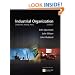 Industrial Organization: Competition, Strategy, Policy