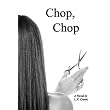 Chop, Chop ~ L. N. Cronk