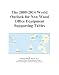 Search : The 2009-2014 World Outlook for Non-Wood Office Equipment Supporting Tables