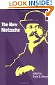 The New Nietzsche: Contemporary Styles of Interpretation