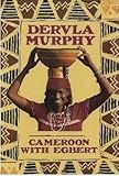 Cameroon with Egbert