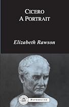 Cicero: A Portrait (BCPaperbacks)