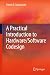 Hardware/Software Codesign: A Practical Introduction