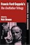 Francis Ford Coppola's The Godfather Trilogy (Cambridge Film Handbooks)