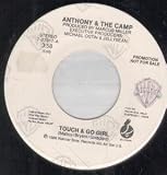 TOUCH AND GIRL 7 INCH (7" VINYL 45) US WARNER BROS 1988