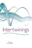 Intertwinings : interdisciplinary encounters with Merleau-Ponty