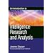 An Introduction to Intelligence Research and Analysis (Scarecrow Professional Intelligence Education Series)