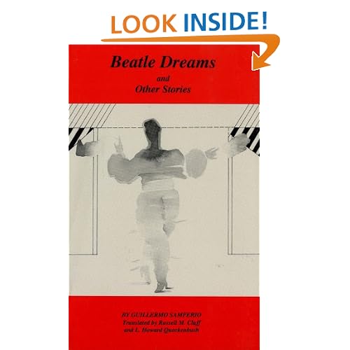 Beatle Dreams and Other Stories (Discoveries (Latin American Literary Review Pr))