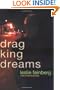Drag King Dreams