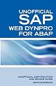 SAP Web Dynpro for ABAP Interview Questions: WD-ABAP Interview Questions, Answers, and Explanations: Unoffical Web Dynpro for ABAP: Unofficial SAP Web Dynpro for ABAP Certification Review