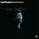Sarah Vaughans Finest Hour