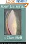 The CLAM SHELL (Scribner signature edition)
