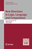 New directions in logic, language and computation : ESSLLl 2010 and ESSLLI 2011 : student sessions : selected papers