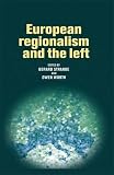 European regionalism and the left