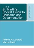 The St. Martins Pocket Guide to Research and Documentation