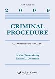 Criminal Procedure: 2009 Case and Statutory Supplement