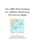 The 2009-2014 Outlook for Affiliate Marketing Services in Japan