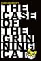 The Case of the Grinning Cat