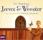 Jeeves & Wooster: The Collected Radio...