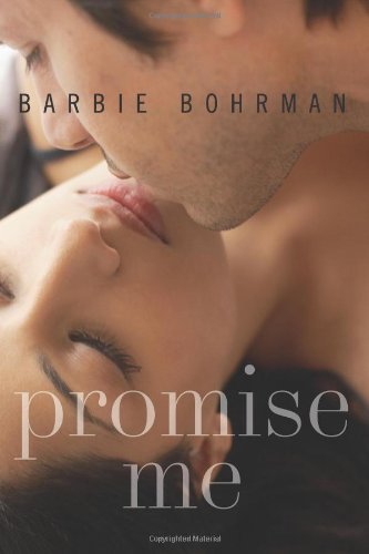 Promise Me by Barbie Bohrman
