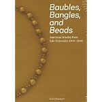 Baubles, Bangles, and Beads: American Jewelry from Yale University, 1700-2005 book cover