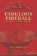 Fabulous Fireball and Experiments with Solar Energy