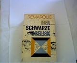 Der schwarze Obelisk.  Geschichte einer verspäteten Jugend