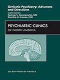 Geriatric psychiatry : advances and directions