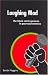  : Laughing Mad: The Black Comic Persona in Post-Soul America