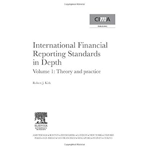 【クリックで詳細表示】International Financial Reporting Standards in Depth (CIMA Professional Handbook) [ペーパーバック]