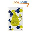 Recipes and Lessons from a Delicious Cooking Revolution (Penguin Great Food)