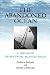 Search : The Abandoned Ocean: A History of United States Maritime Policy