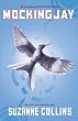 Mockingjay: The Final Book of the Hunger Games