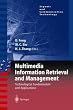 Multimedia Information Retrieval and Management: Technological Fundamentals and Applications (Signals and Communication Technology)