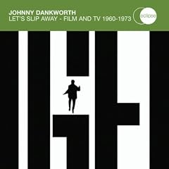 Johnny Dankworth / Let's Slip Away