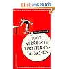 1000 verr�ckte Tischtennis-Tatsachen